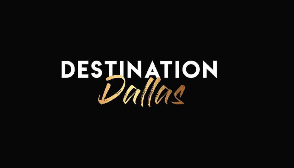 Destination Dallas